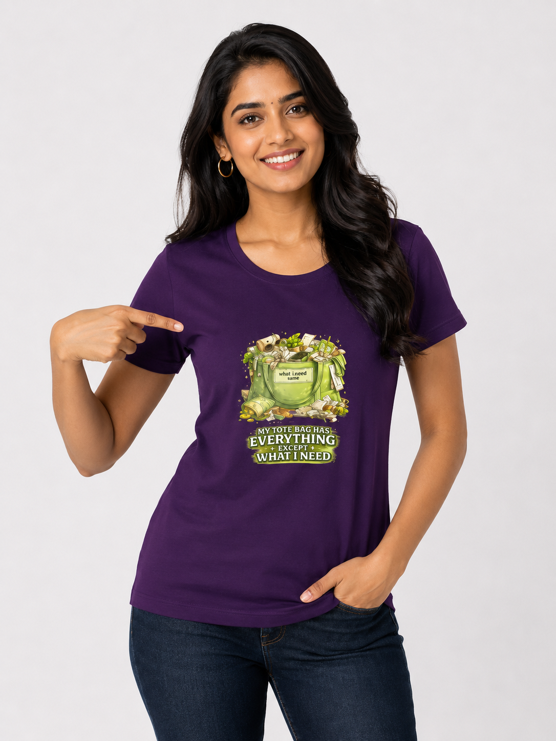 My Tote Bag Has Everything Except What I Need - Classic Crew Cotton T-Shirt for Women