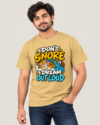 I Don’t Snore, I Dream Out Loud