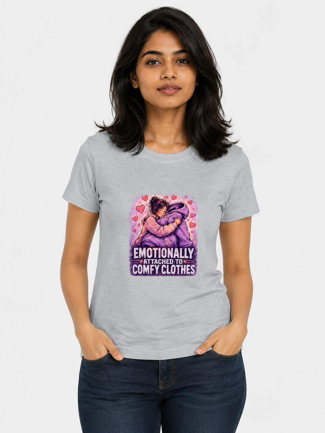 Emotionally Attached to Comfy Clothes Women's Graphic T-Shirt | Cozy Cotton T-shirt