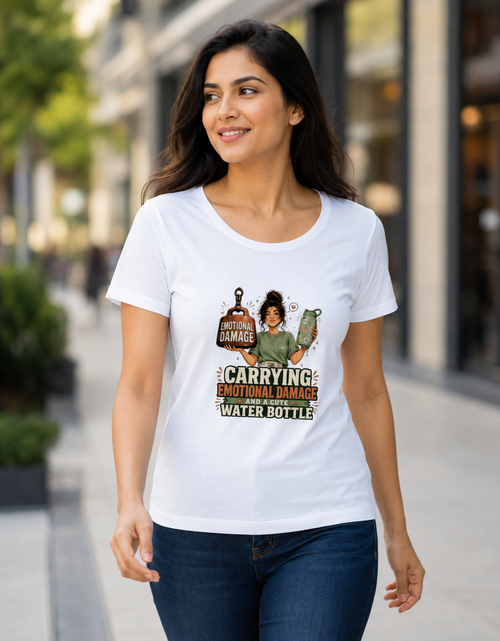 Carrying Emotional Damage and a Cute Water Bottle Women's Graphic T-Shirt