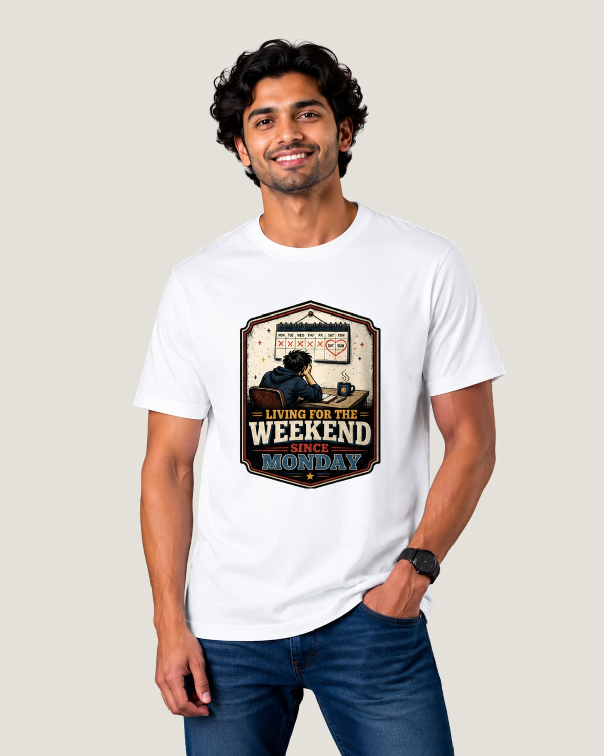 Living For The Weekend Since Monday