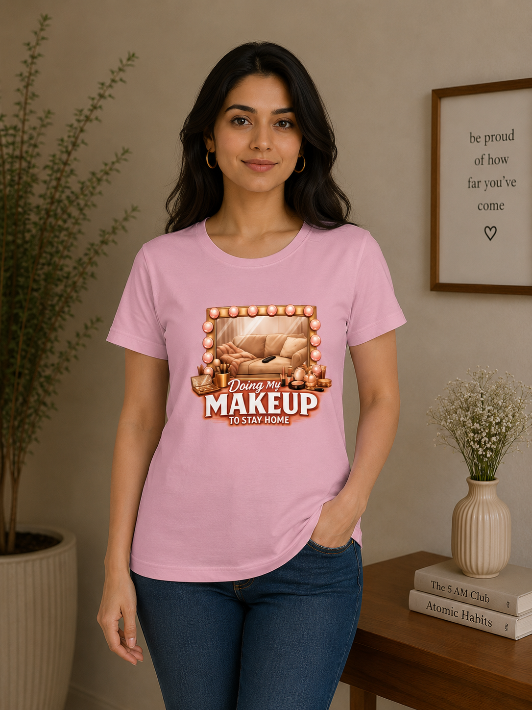 Doing My Makeup to Stay Home - Classic Crew Cotton T-Shirt for Women