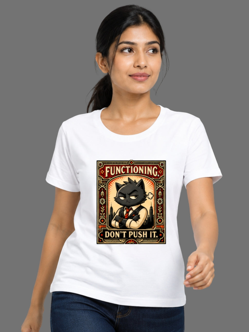 Functioning Don't Push It Women's Regular Fit T-Shirt
