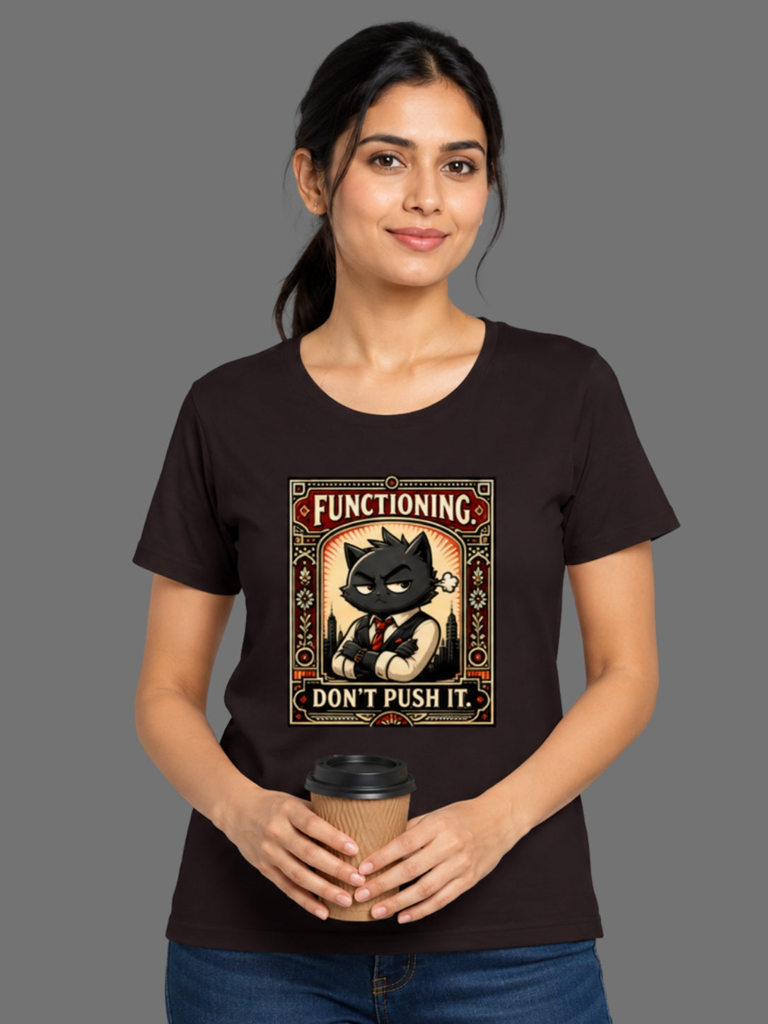 Functioning Don't Push It Women's Regular Fit T-Shirt