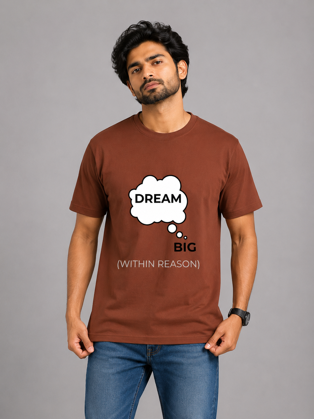 Dream Big (Within Reason) - Classic Crew Cotton T-Shirt for Men