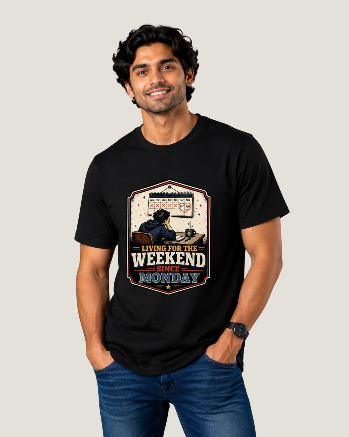 Living For The Weekend Since Monday