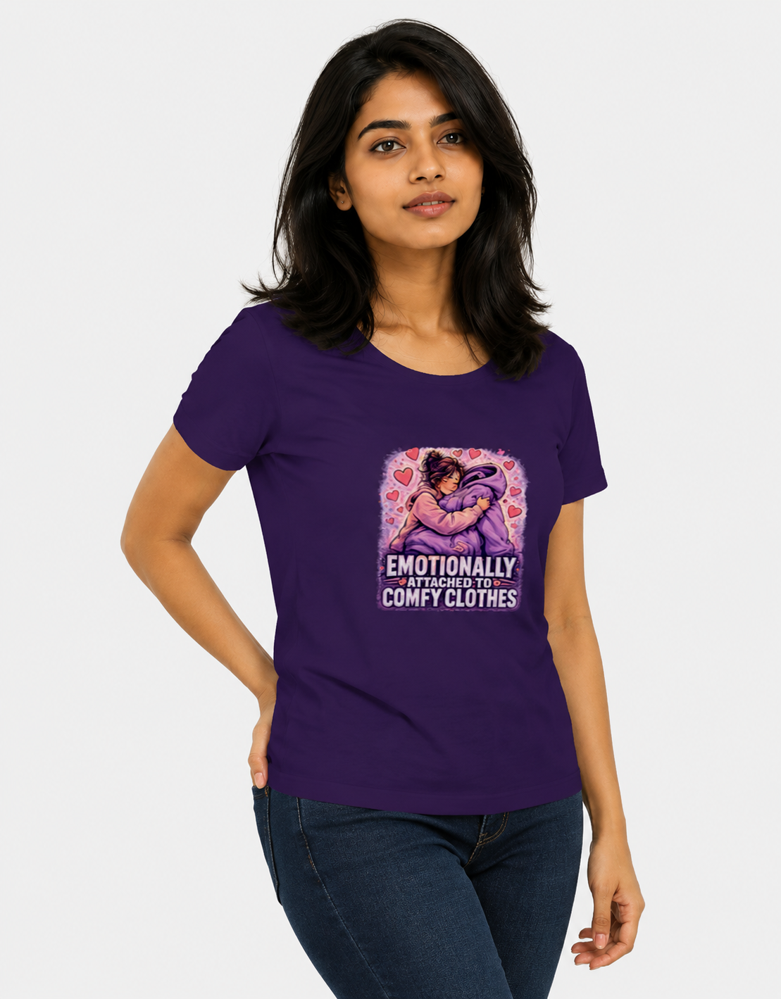 Emotionally Attached to Comfy Clothes Women's Graphic T-Shirt | Cozy Cotton T-shirt