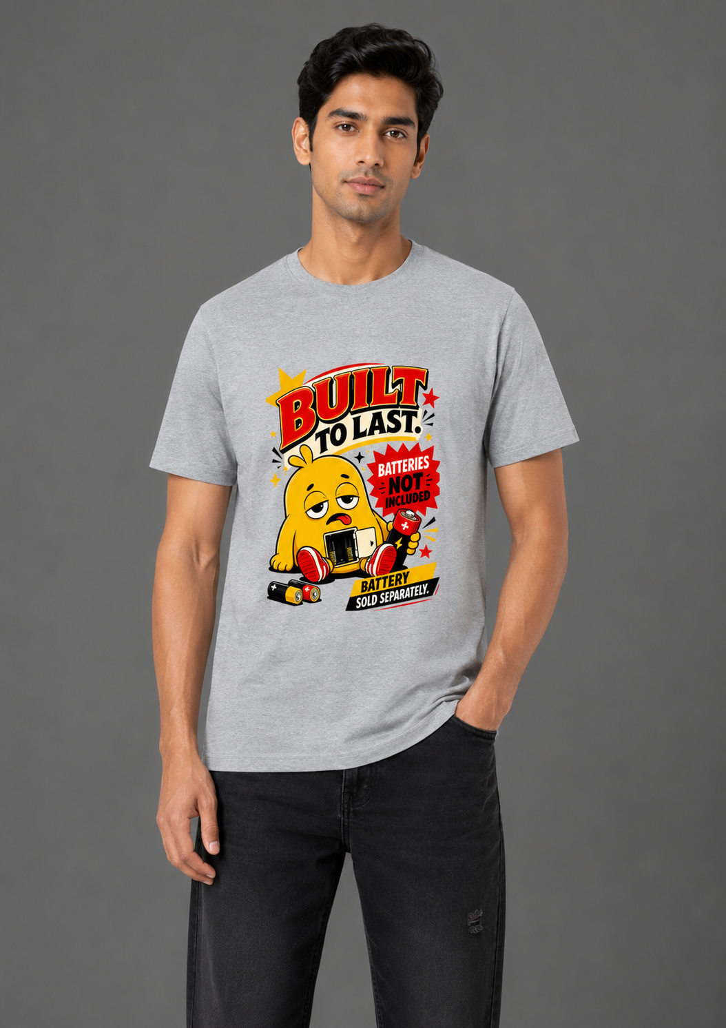 Built to Last, Batteries Not Included T-Shirt for Men