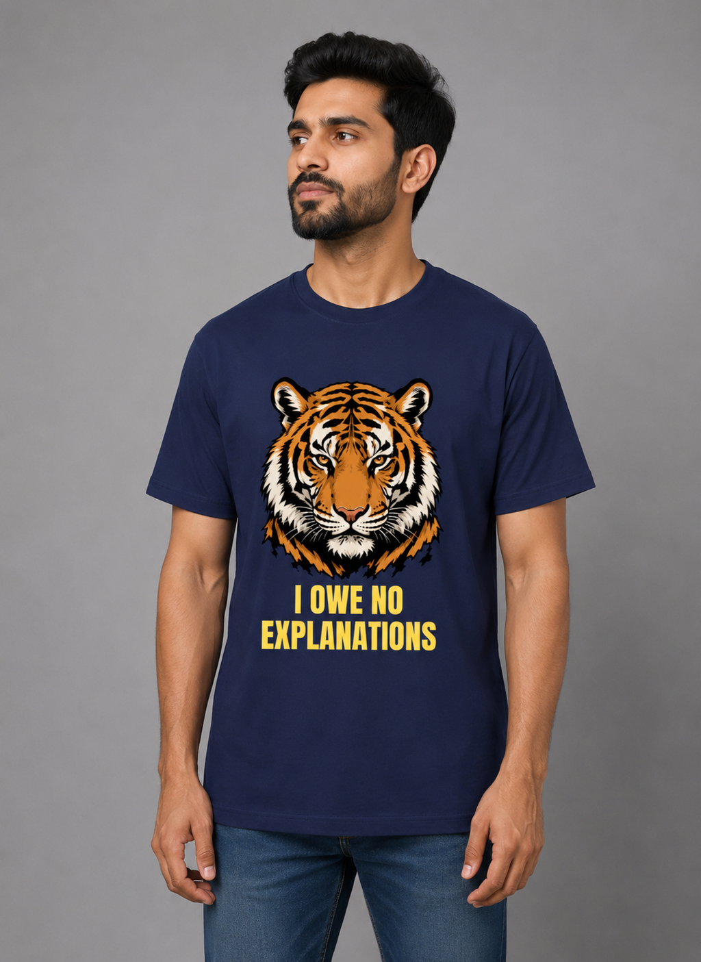 I Owe No Explanations Tiger Graphic T-Shirt | Men's Cotton Regular Fit Tee