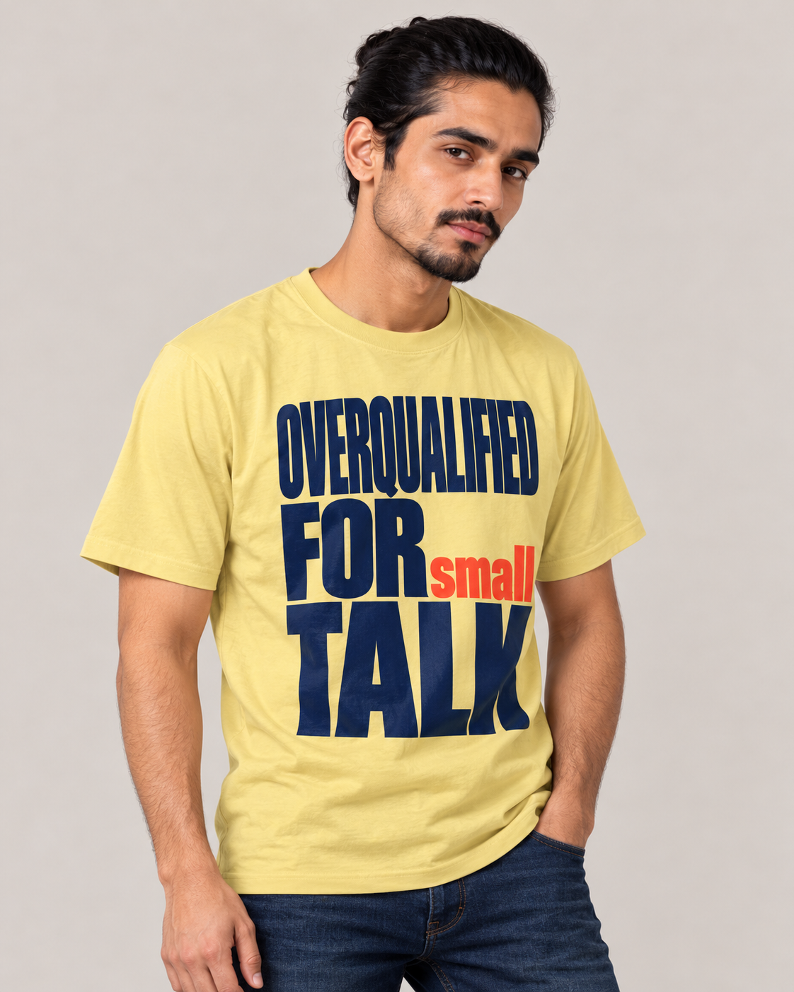 Overqualified For Small Talk - Men