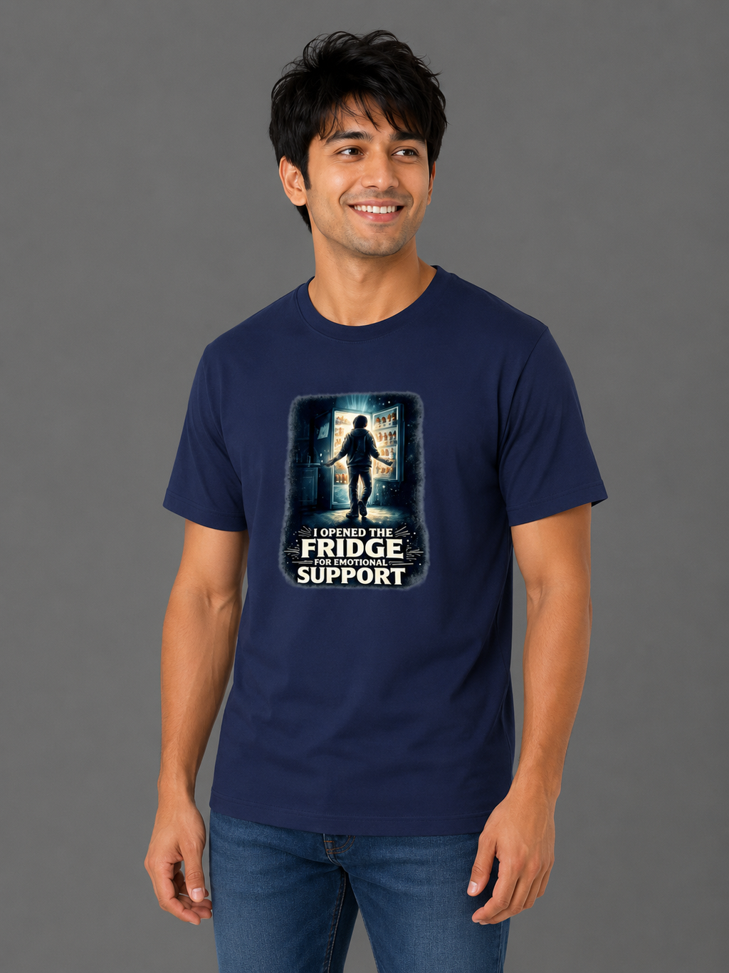 I Opened The Fridge For Emotional Support | Relatable Printed Men's Classic Crew Cotton T-Shirt | Printed Nonsense