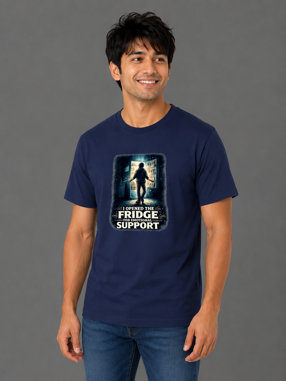I Opened The Fridge For Emotional Support | Relatable Printed Men's Classic Crew Cotton T-Shirt | Printed Nonsense