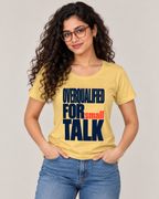 Overqualified For Small Talk - Women