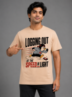 Logging Out at the Speed of Light Graphic T-Shirt | Cotton Printed Men's T-Shirt