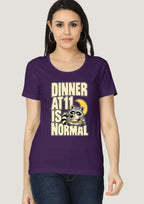 Dinner at 11 is Normal (Women)