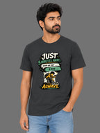 Just 5 Minutes Away... Always | Relatable Printed Men's Regular Fit Cotton T-Shirt | Printed Nonsense