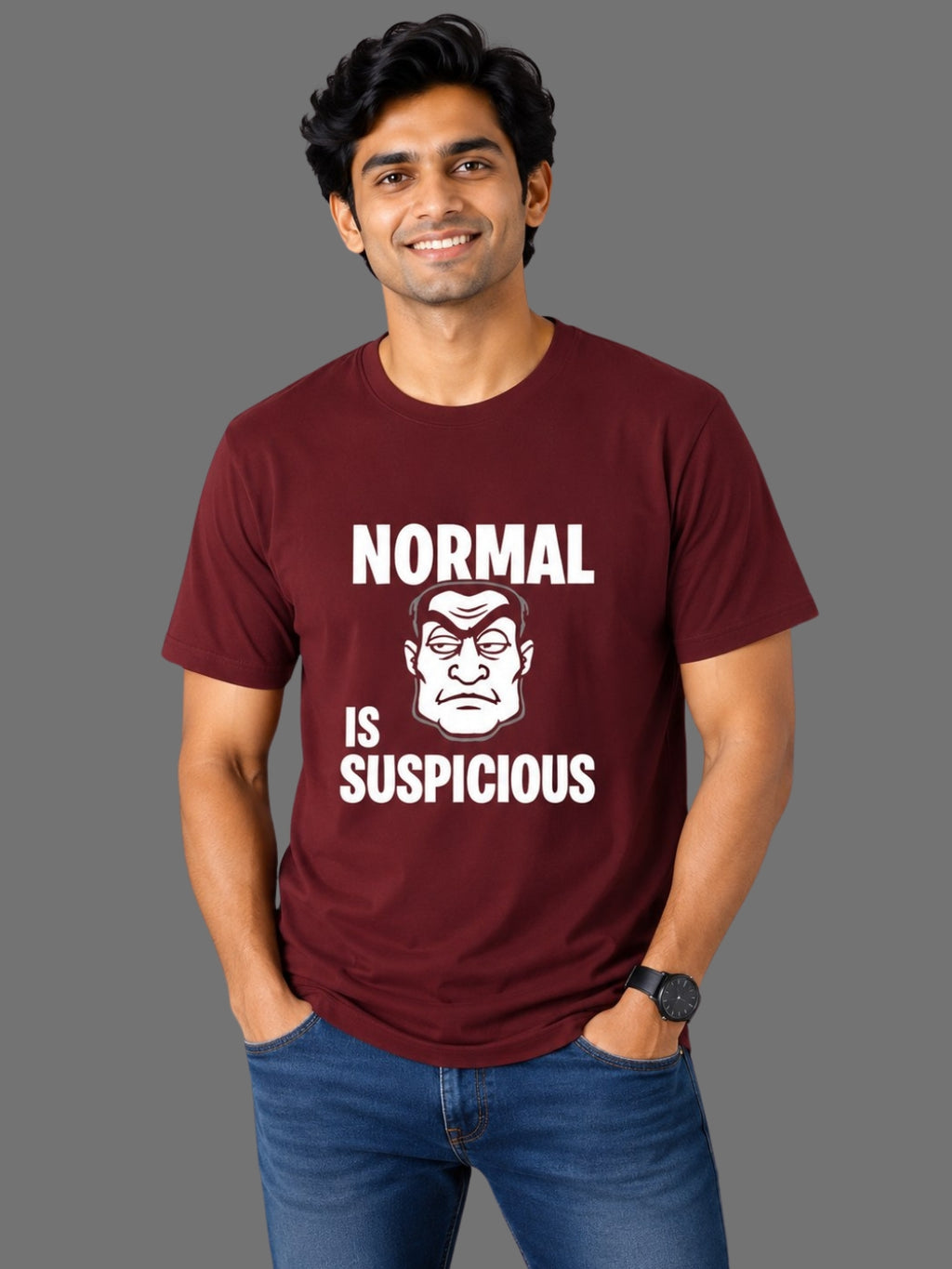 Normal Is Suspicious | Funny Printed Men's Classic Crew Cotton T-Shirt | Printed Nonsense