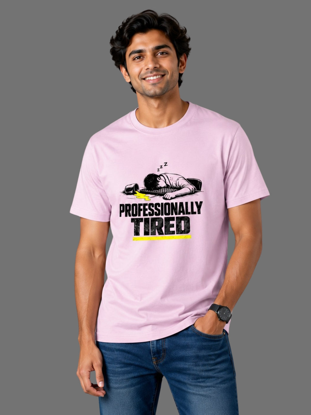 Professionally Tired | Relatable Printed Men's Classic Crew Cotton T-Shirt | Printed Nonsense